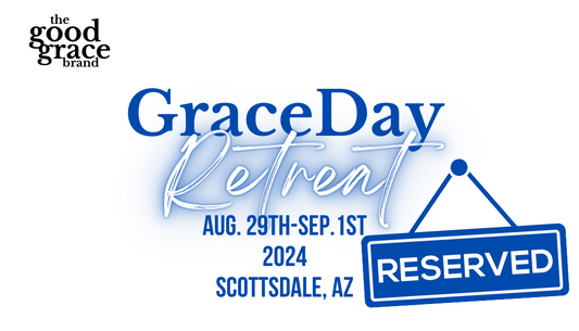 2024 GraceDay Retreat RESERVATIONS